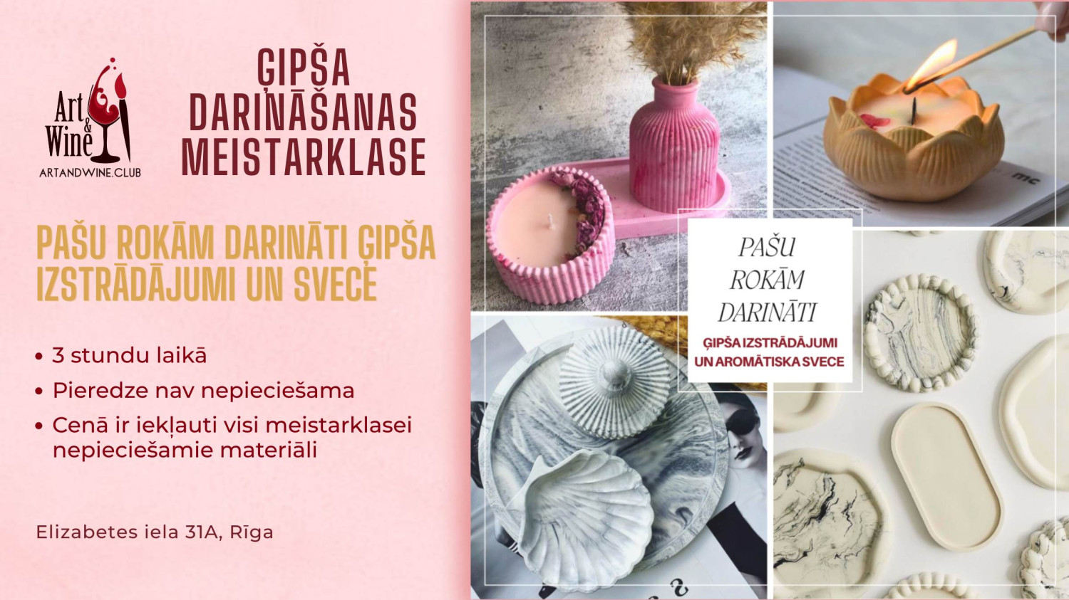 Art&Wine radošā meistarklase: ‘Ģipša izstrādājumi un aromātiska svece’ ar savām rokām