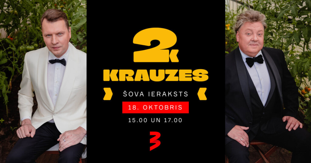 Divu pasākumu ieraksts. Normāls TV3 vakara šovs ‘Divi Krauzes’