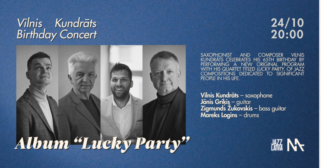 Vilnis Kundrats’ Birthday Concert | Album ‘Lucky Party’