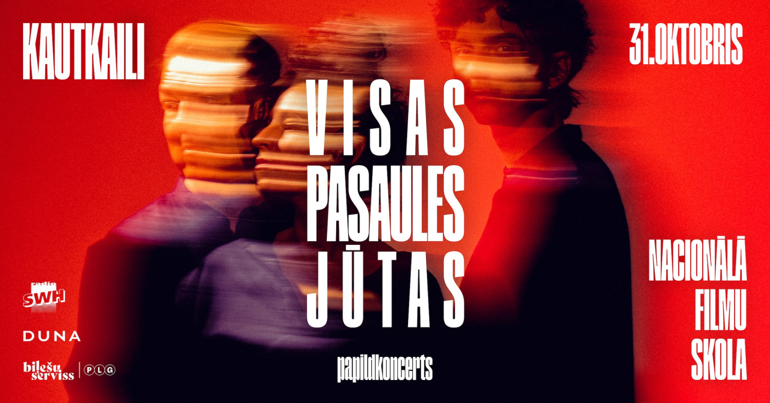 ‘Visas pasaules jūtas’ albuma prezentācijas papildkoncerts